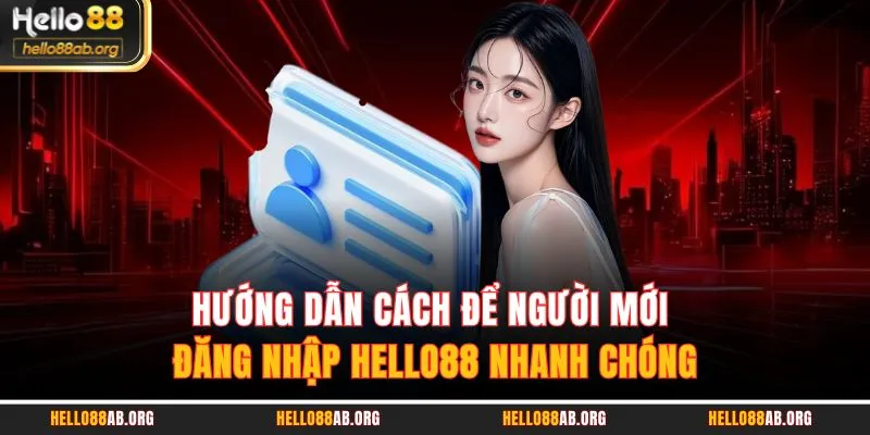 Đăng Nhập HELLO88